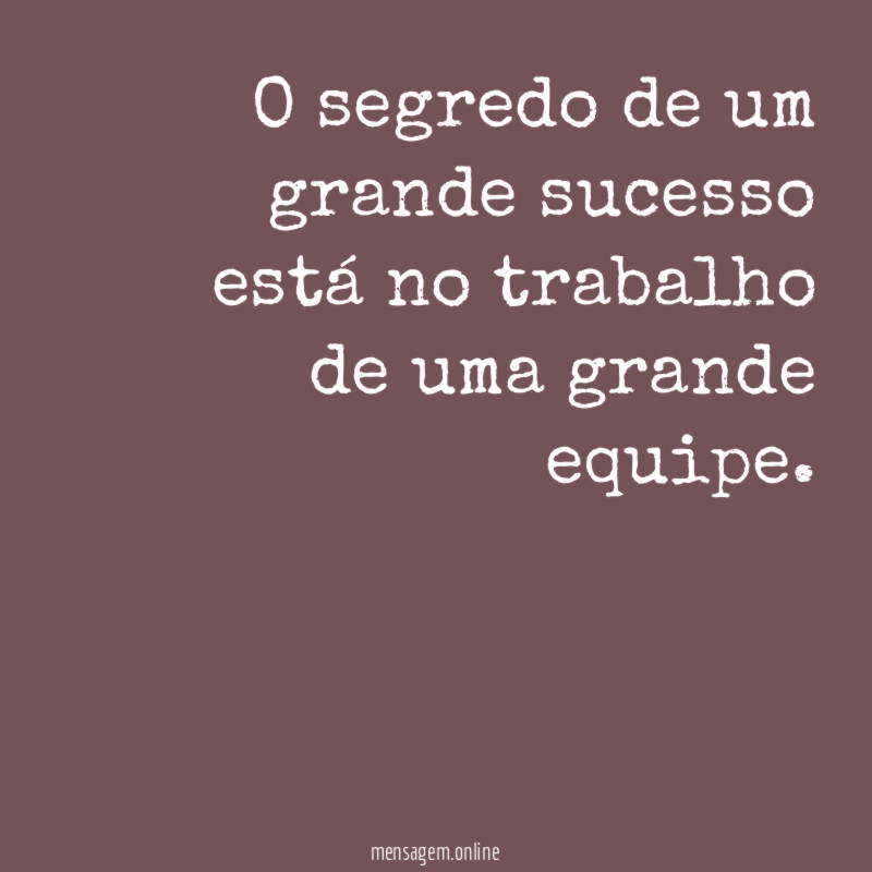 O segredo do sucesso
