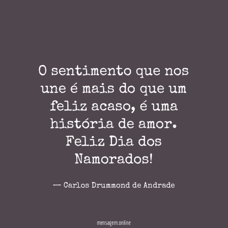 O sentimento que nos une é mais do que um feliz acaso