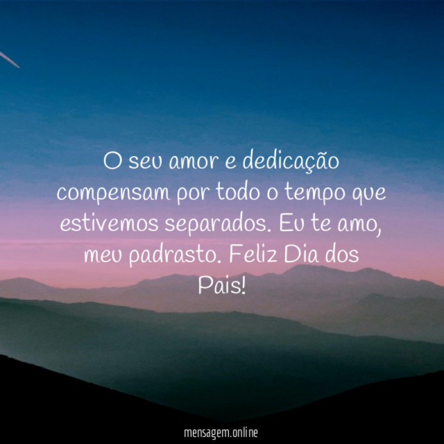 O seu amor e dedicação compensam por todo