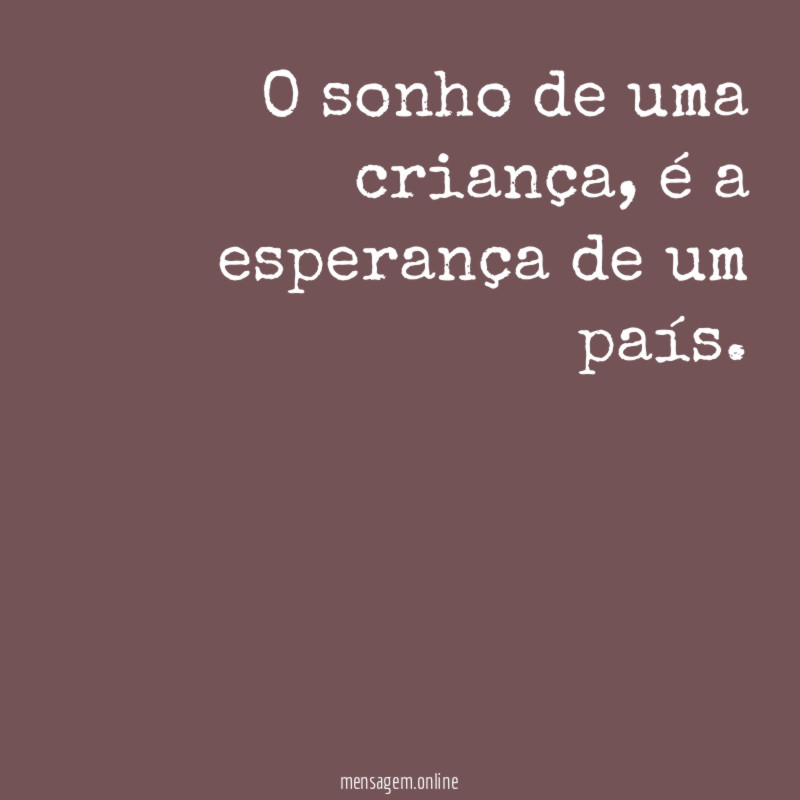 O sonho de uma criança