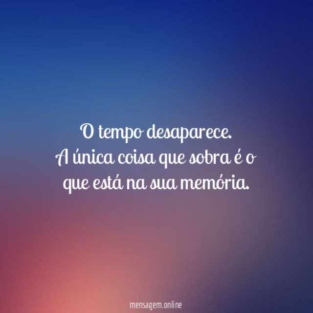 O tempo desaparece