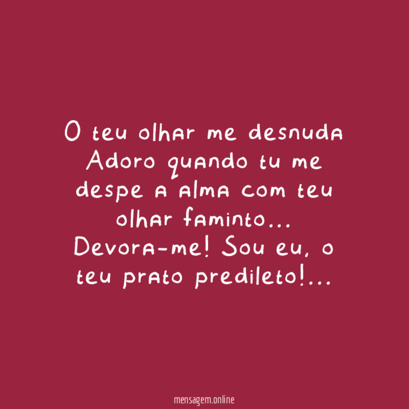 O teu olhar me desnuda