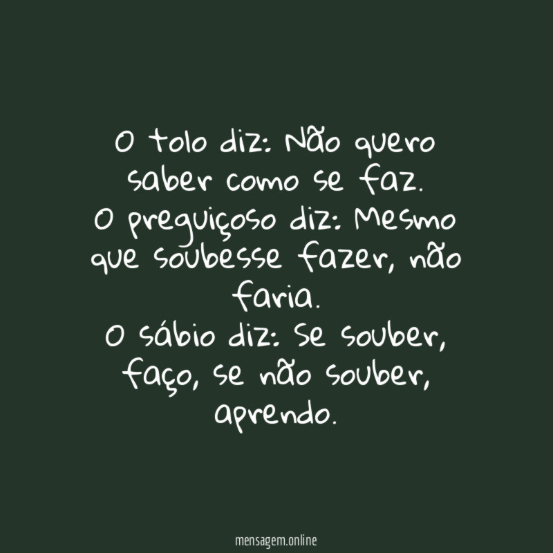 O tolo diz
