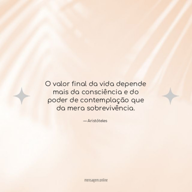 O valor final da vida depende mais da