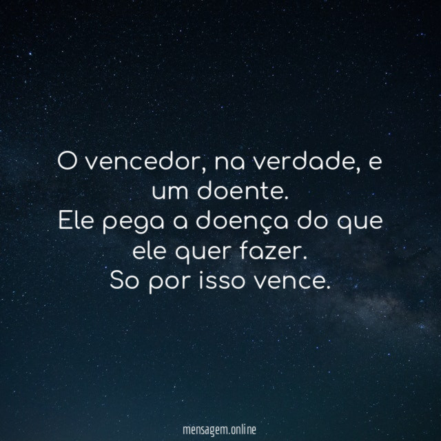 O vencedor