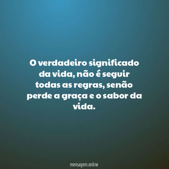 O verdadeiro significado da vida