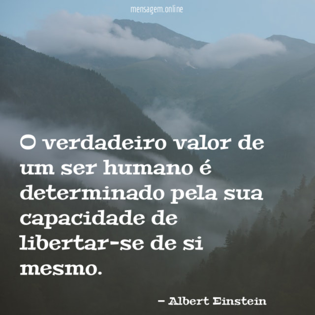 O verdadeiro valor de um ser humano é