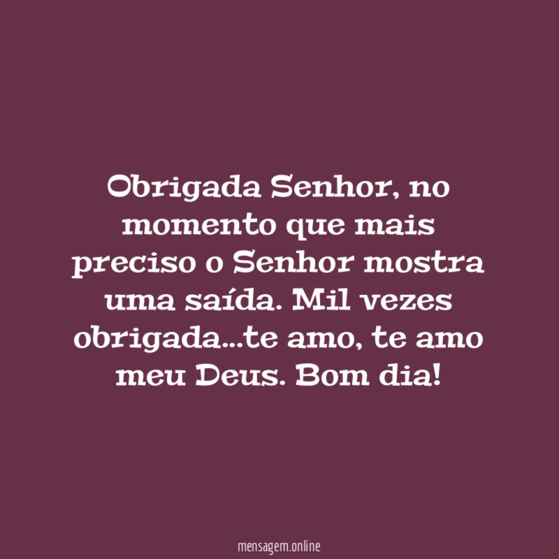 Obrigada senhor