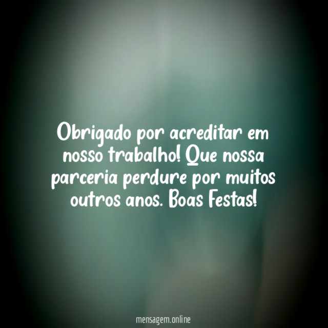 Obrigado por acreditar em nosso trabalho