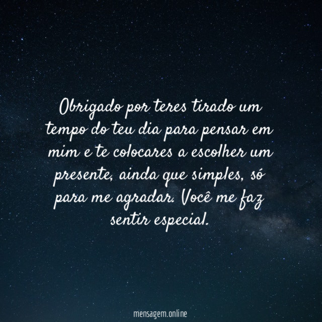 Obrigado por teres tirado um tempo do teu