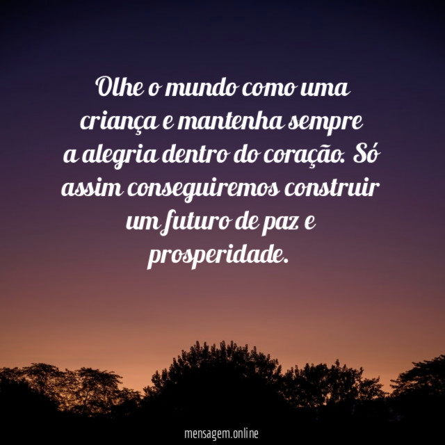 Olhe o mundo como uma criança e mantenha