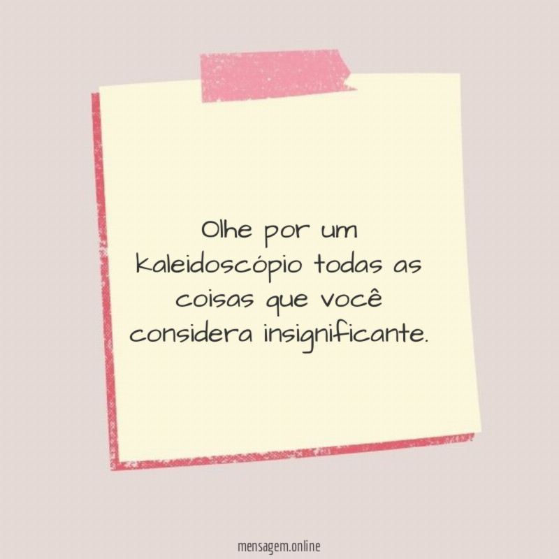 Olhe por um kaleidoscópio