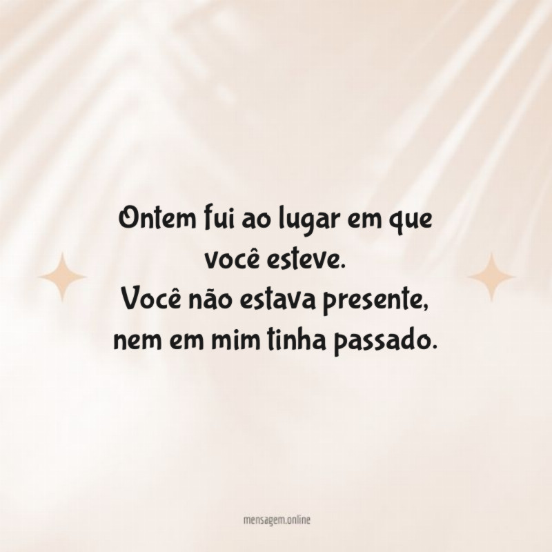 Ontem fui ao lugar