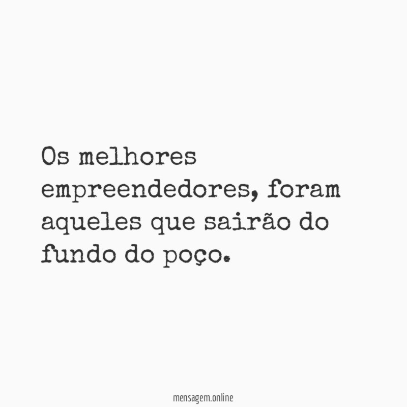 Os melhores empreendedores