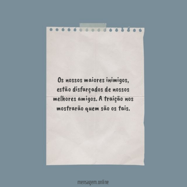 Os nossos maiores inimigos