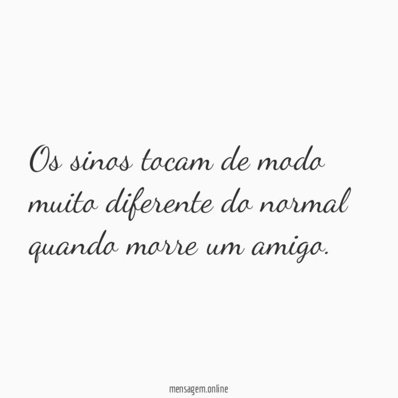 Os sinos tocam de modo muito diferente do