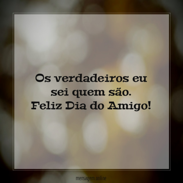 Os verdadeiros eu sei quem são