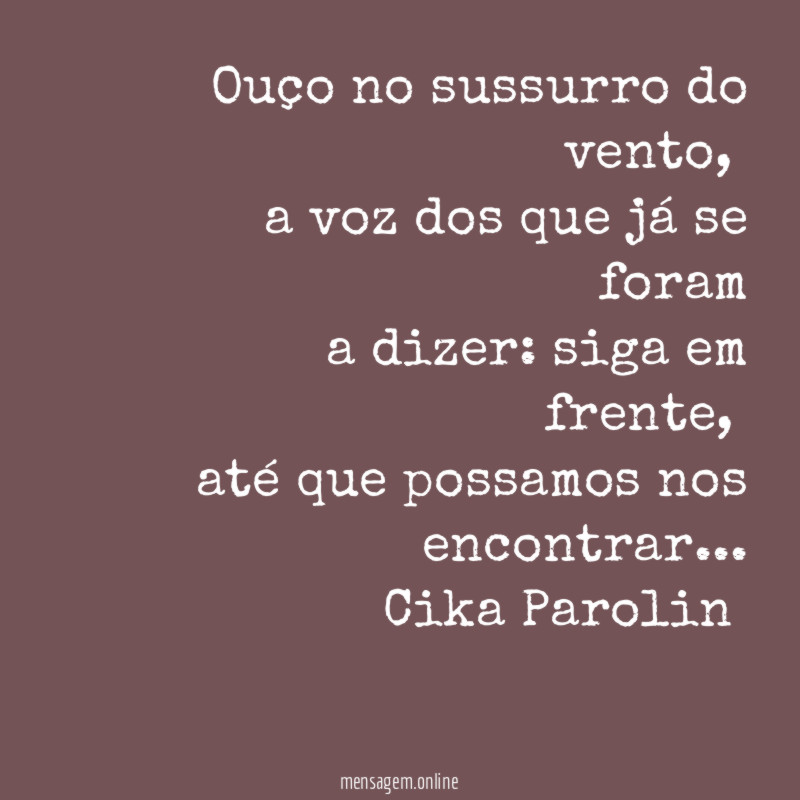 Ouço no sussurro do vento