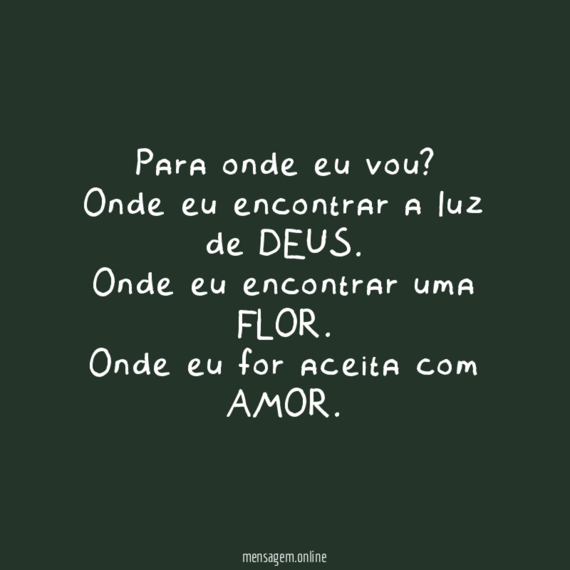 Para onde eu vou