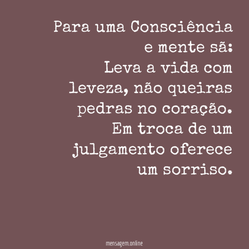 Para uma Consciência e mente sã