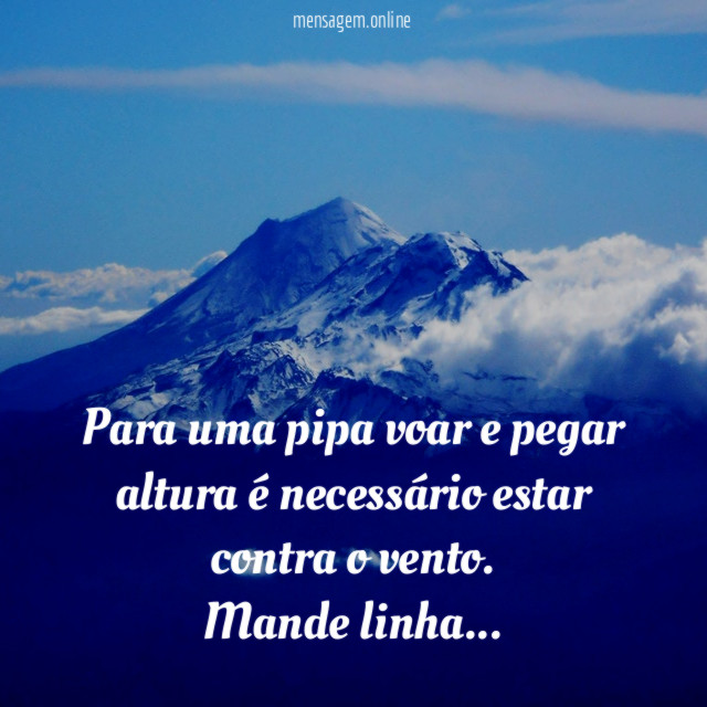 Para uma pipa voar e pegar altura é