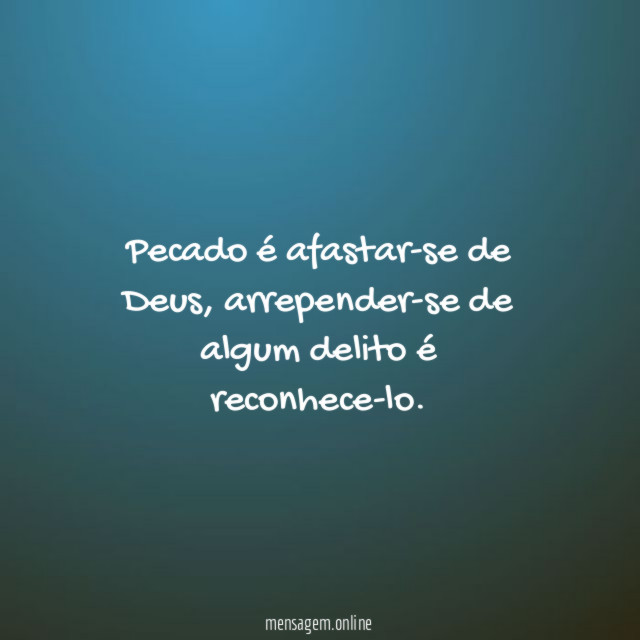 Pecado é afastar-se de Deus