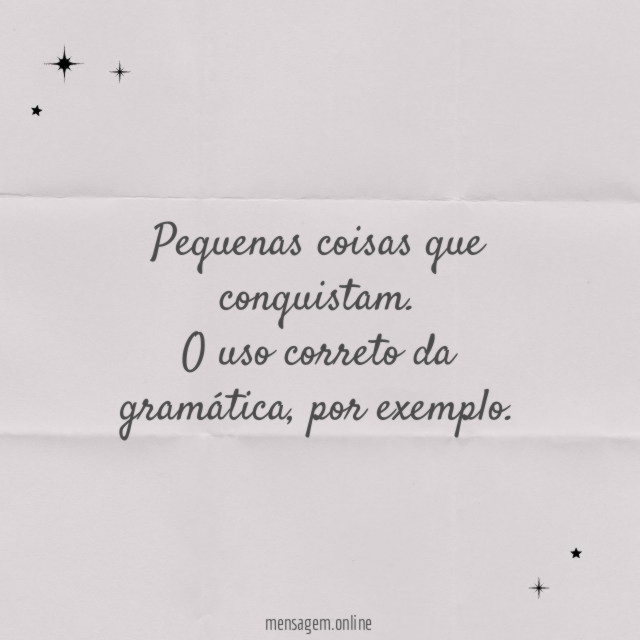 Pequenas coisas que conquistam