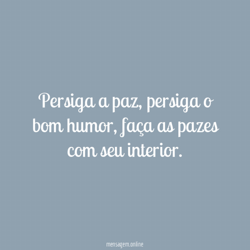 Persiga a paz