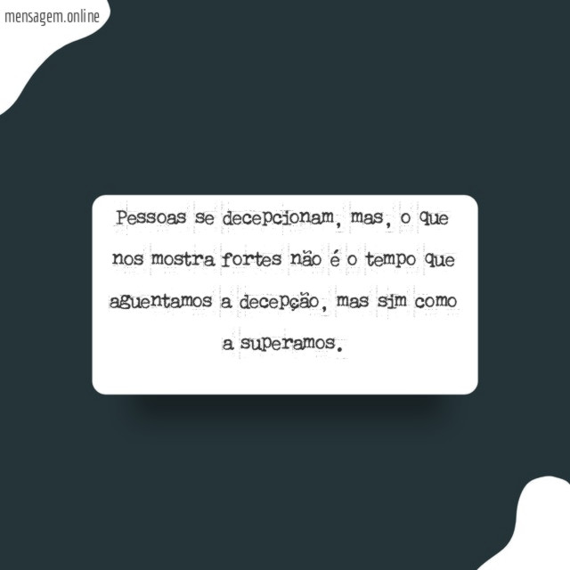 Pessoas se decepcionam
