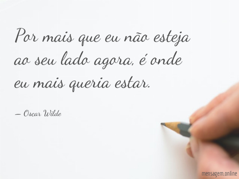 Por mais que eu não esteja