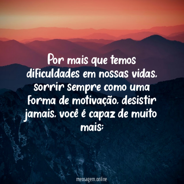 Por mais que temos dificuldades em nossas vidas