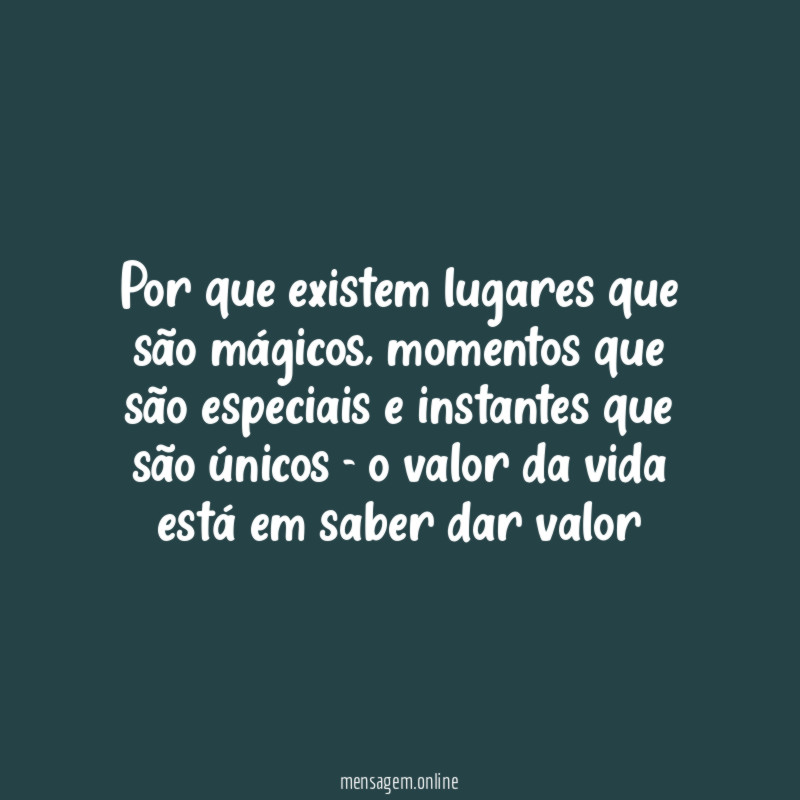 Por que existem lugares que são mágicos