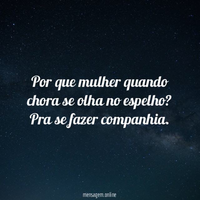 Por que mulher quando chora se olha no espelho