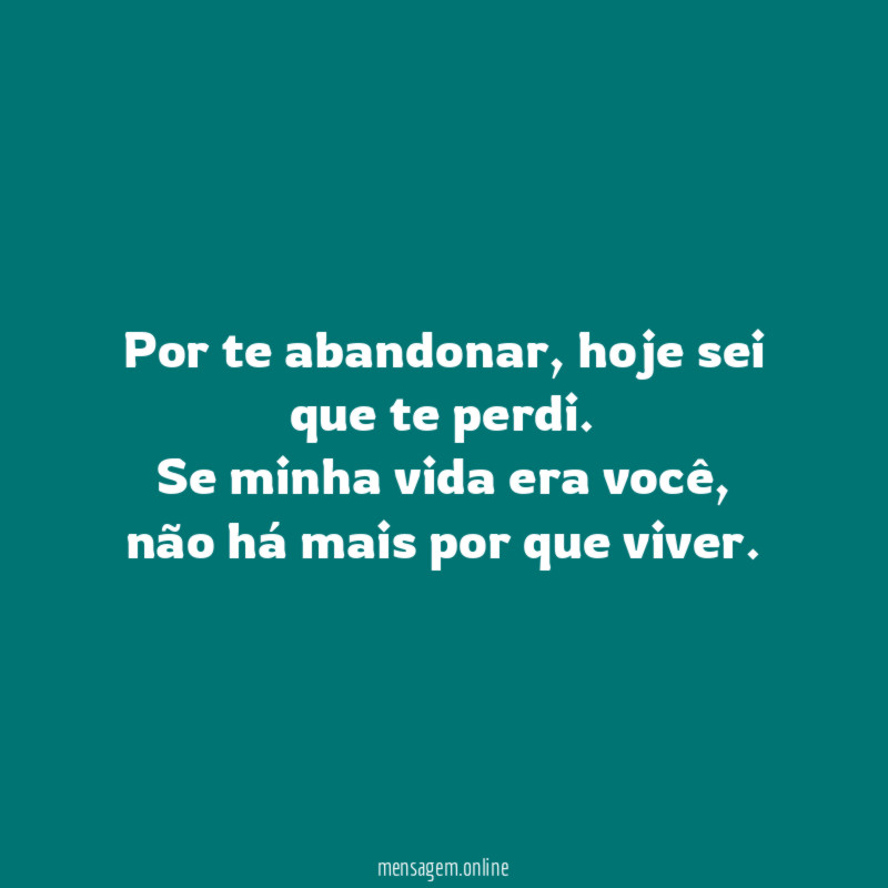 Por te abandonar