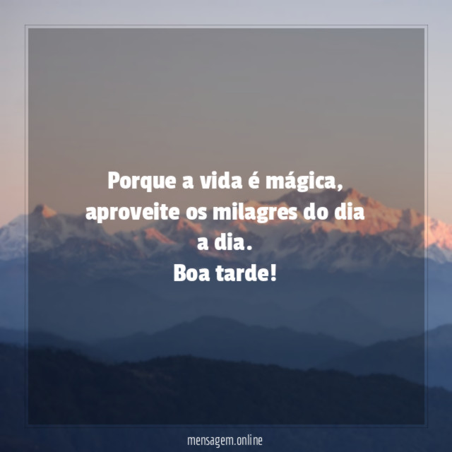Porque a vida é mágica