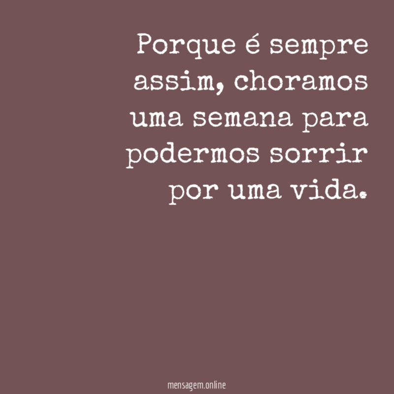 Porque é sempre assim