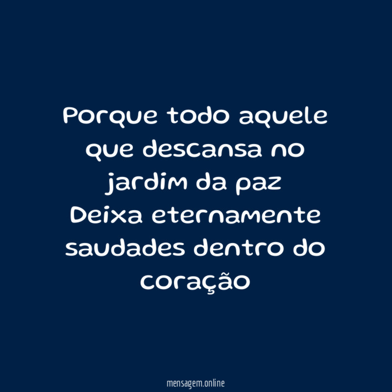 Porque todo aquele que descansa no