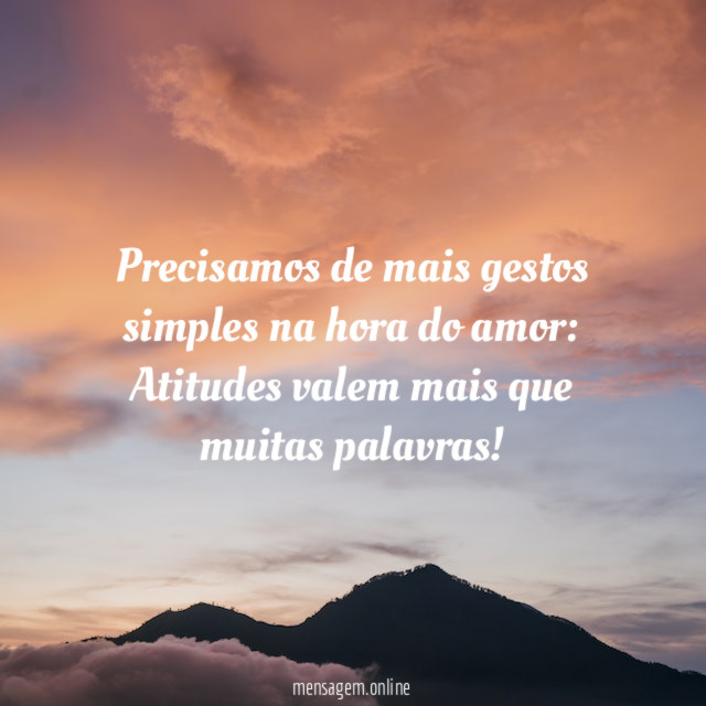 Precisamos de mais gestos simples na hora do amor
