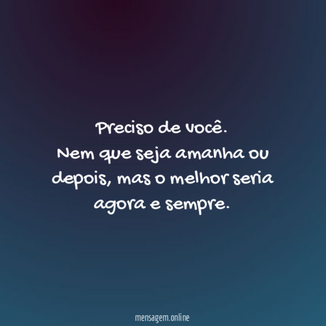 Preciso de você
