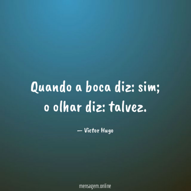 Quando a boca diz