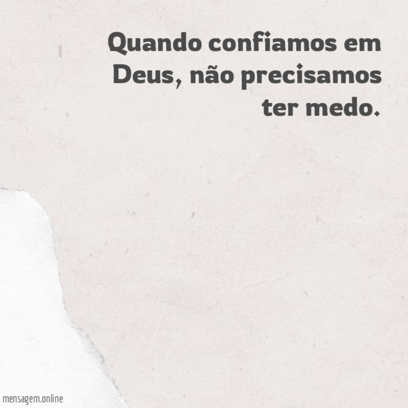 Quando confiamos em Deus