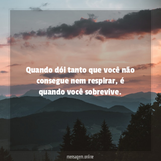 Quando dói tanto que você não consegue nem respirar