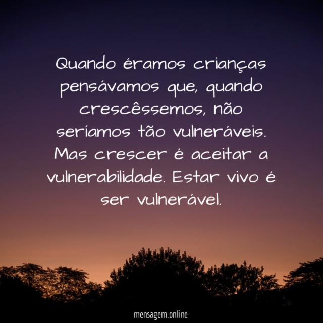 Quando éramos crianças pensávamos que