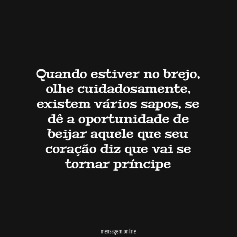 Quando estiver no brejo