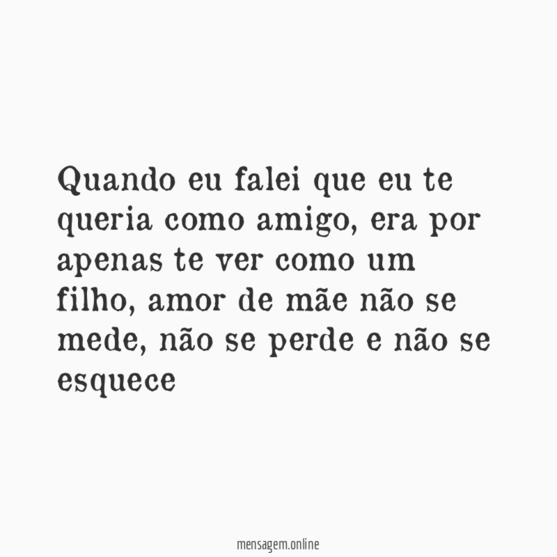 Quando eu falei que eu te queria como amigo