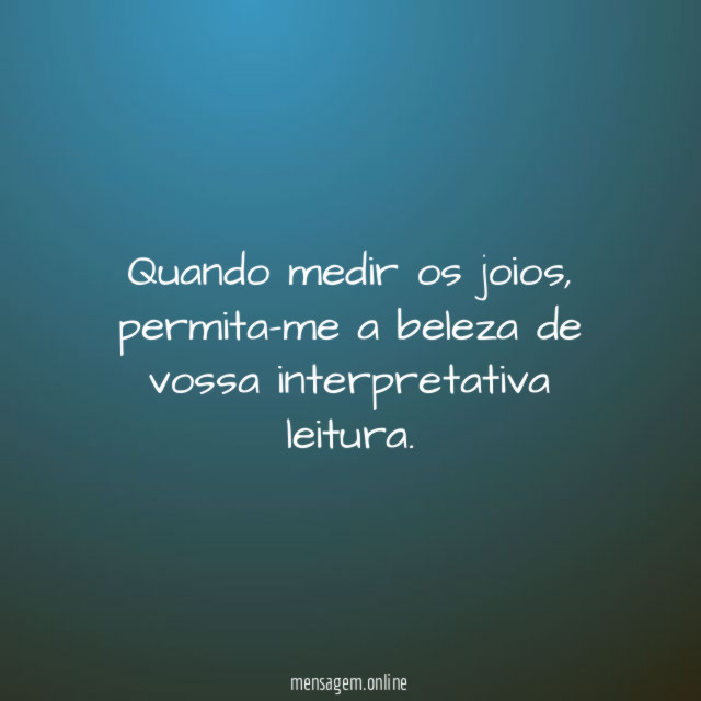Quando medir os joios