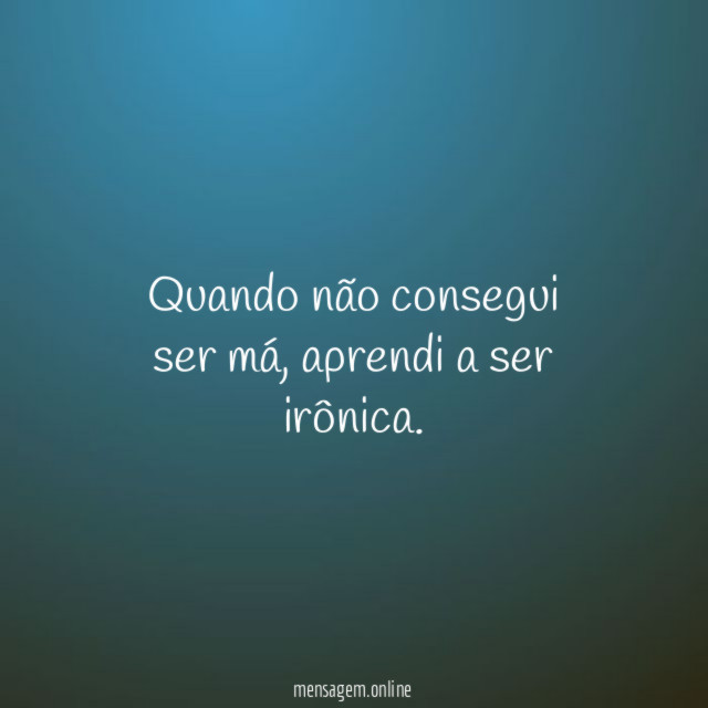 Quando não consegui ser má