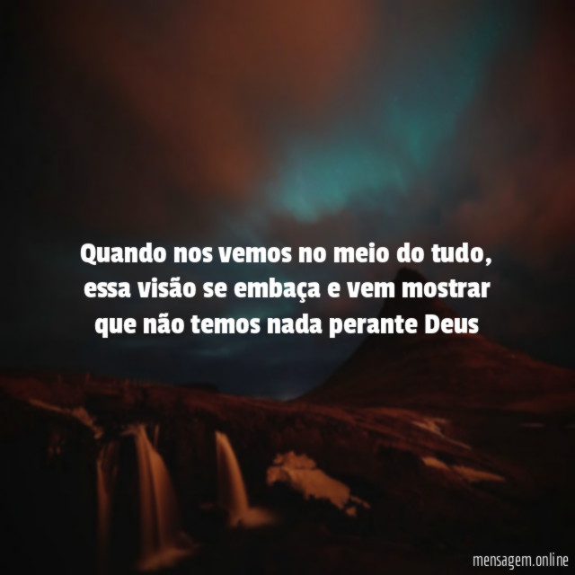 Quando nos vemos no meio do tudo