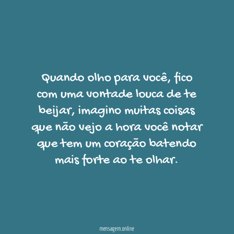 Quando olho para você