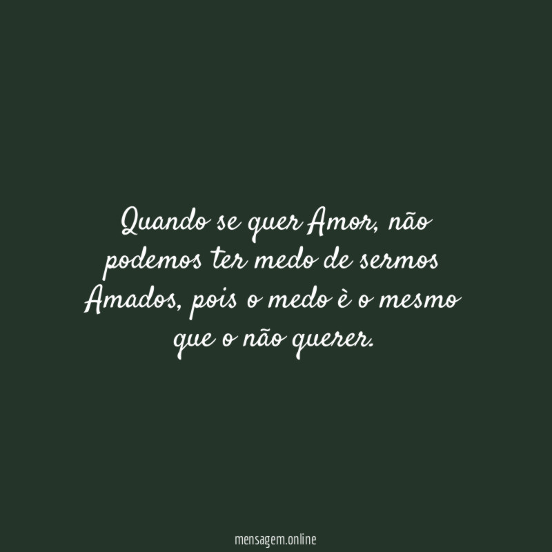 Quando se quer Amor